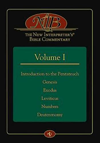 Stock image for The New Interpreter's Bible Commentary Volume I: Introduction to the Pentateuch, Genesis, Exodus, Leviticus, Numbers, Deuteronom for sale by Virginia Martin, aka bookwitch