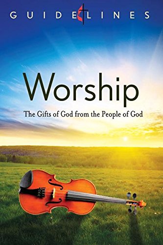 Stock image for GUIDELINES 2013-2016 WORSHIP for sale by Wonder Book