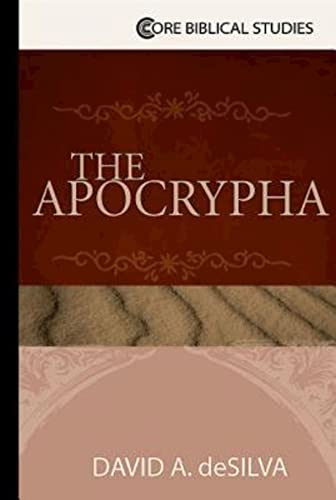 9781426742354: The Apocrypha (Core Biblical Studies)