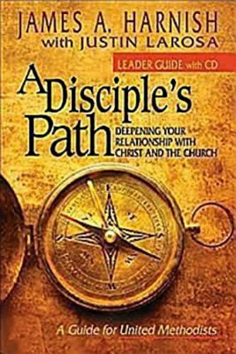 Stock image for A Disciple's Path Leader Guide with CD-ROM: Deepening Your Relationship with Christ and the Church for sale by Once Upon A Time Books