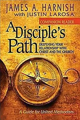 Beispielbild fr A Disciple's Path: Companion Reader : Deepening Your Relationship with Christ and the Church zum Verkauf von Better World Books