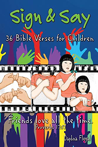 Beispielbild fr Sign & Say: 36 Bible Verses for Children zum Verkauf von GF Books, Inc.