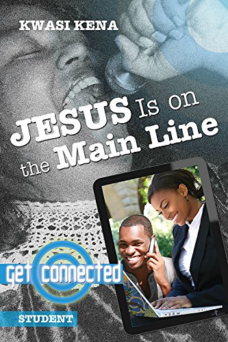 9781426745256: Jesus Is On the Main Line: Get Connected! (No Friend Like Jesus)