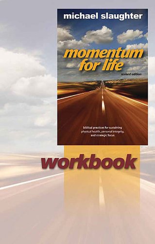 Momentum for Life Workbook - ePub Edition (9781426746062) by Michael Slaughter