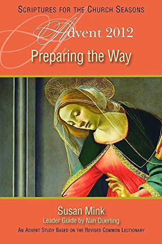 Beispielbild fr Preparing the Way : An Advent Study Based on the Revised Common Lectionary zum Verkauf von Better World Books
