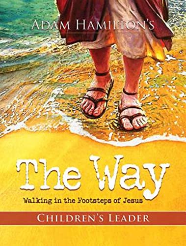 9781426752551: The Way Children's Leader Guide: Walking in the Footsteps of Jesus