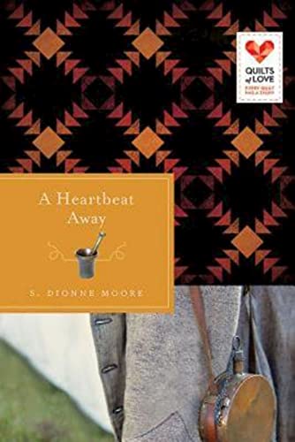 9781426752704: A Heartbeat Away: Quilts of Love Series