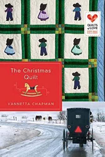 Christmas Quilt: Quilts of Love Series (9781426752773) by Chapman, Vannetta