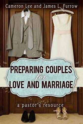 9781426753206: Preparing Couples for Love and Marriage: A Pastor's Resource