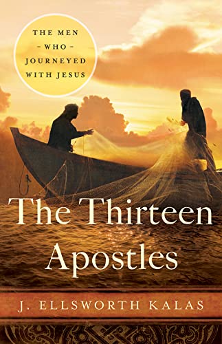 Imagen de archivo de The Thirteen Apostles a la venta por Gulf Coast Books