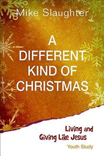 Stock image for A Different Kind of Christmas Youth Study Edition for sale by Better World Books: West