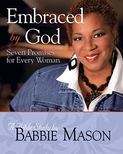 Imagen de archivo de Embraced by God - Women's Bible Study Participant Book: Seven Promises for Every Woman a la venta por ThriftBooks-Atlanta
