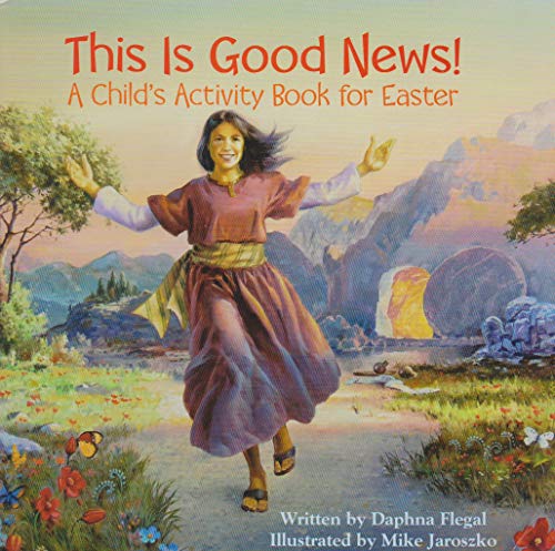 Beispielbild fr This Is Good News!: A Child's Activity Book for Easter zum Verkauf von BookHolders