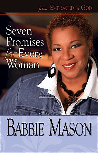 Imagen de archivo de Seven Promises for Every Woman: From Embraced by God Women's Bible Study a la venta por Seattle Goodwill