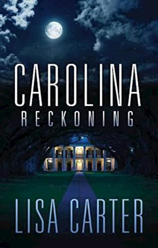 Stock image for Carolina Reckoning for sale by Wonder Book
