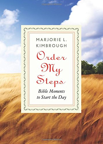 Stock image for Order My Steps: Bible Moments to Start the Day for sale by PlumCircle