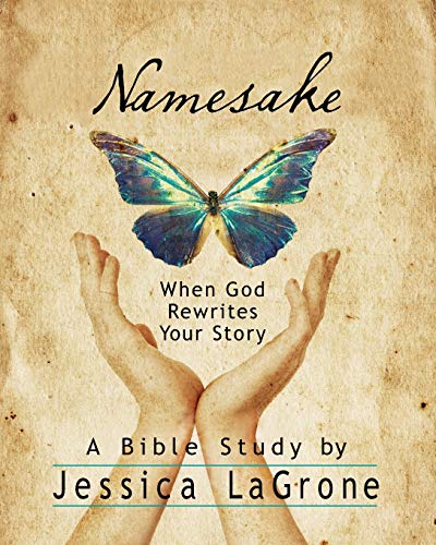 Stock image for Namesake: Women's Bible Study Participant Book: When God Rewrites Your Story for sale by Orion Tech