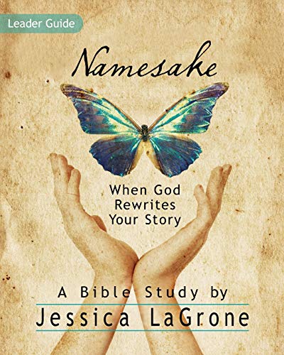 Stock image for Namesake: Women's Bible Study Leader Guide: When God Rewrites Your Story for sale by ThriftBooks-Atlanta
