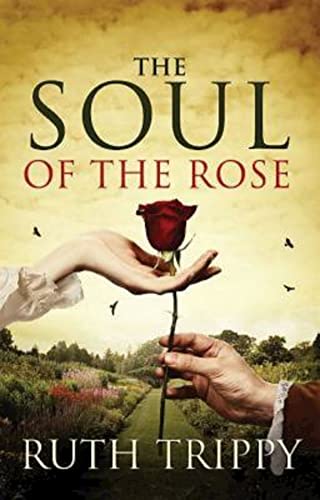 Stock image for The Soul of the Rose for sale by HPB-Emerald