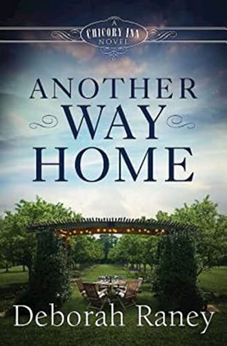 Beispielbild fr Another Way Home: A Chicory Inn Novel - Book 3 zum Verkauf von Wonder Book