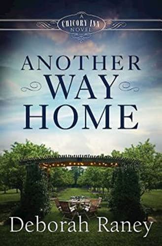 Imagen de archivo de Another Way Home: A Chicory Inn Novel - Book 3 a la venta por Gulf Coast Books