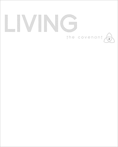 Beispielbild fr Covenant Bible Study: Living Participant Guide zum Verkauf von Wonder Book