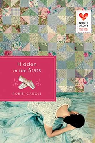 Beispielbild fr Hidden in the Stars : Quilts of Love Series zum Verkauf von Better World Books