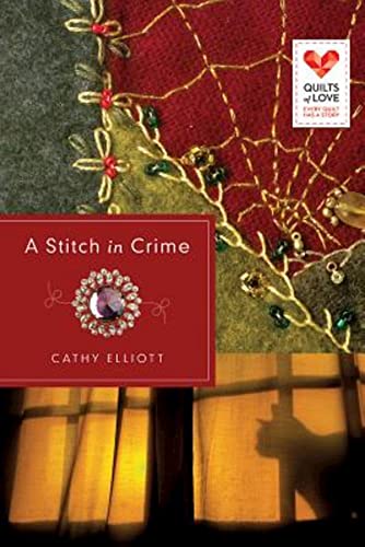 Stock image for A Stitch in Crime (Quilts of Love) for sale by Books-FYI, Inc.