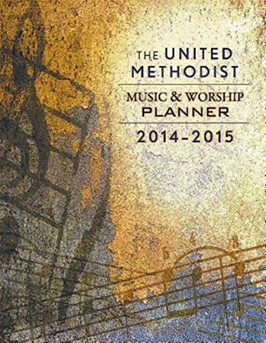 Stock image for The United Methodist Music & Worship Planner 2014-2015 for sale by SecondSale