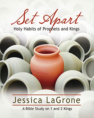 9781426778421: Set Apart: Holy Habits of Prophets and Kings: A Bible Study on 1 and 2 Kings