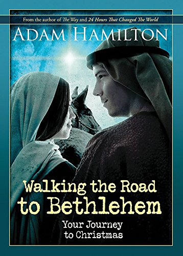 9781426778827: Walking the Road to Bethlehem: Your Journey to Christmas