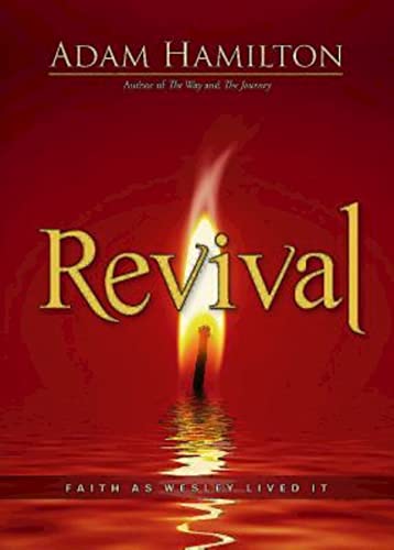 Beispielbild fr Revival: Faith as Wesley Lived It zum Verkauf von Wonder Book