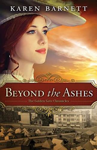 Imagen de archivo de Beyond the Ashes: The Golden Gate Chronicles - Book 2 a la venta por Goodwill Books