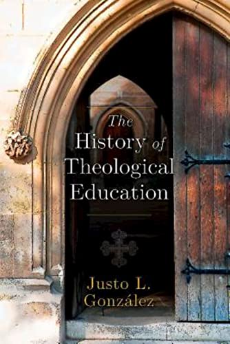 9781426781919: The History of Theological Education