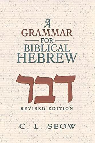 9781426789076: A Grammar for Biblical Hebrew (Revised Edition)