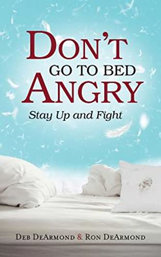Beispielbild fr Don't Go To Bed Angry zum Verkauf von BooksRun