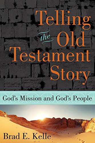 Beispielbild fr Telling the Old Testament Story: God's Mission and God's People zum Verkauf von HPB-Red