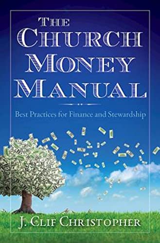 9781426796579: The Church Money Manual: Best Practices for Finance and Stewardship