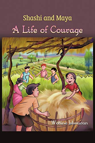 Beispielbild fr Shashi and Maya: A Life of Courage zum Verkauf von Chiron Media