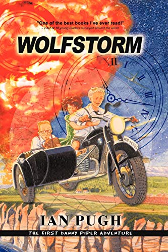 Beispielbild fr Wolfstorm: The First Danny Piper Adventure zum Verkauf von WorldofBooks