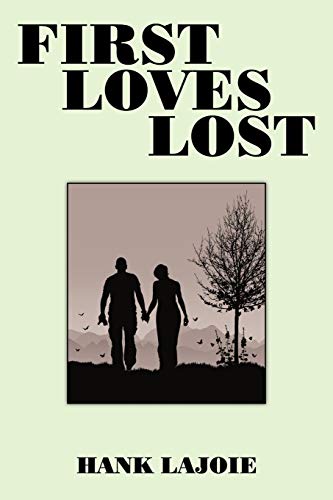 Beispielbild fr First Loves Lost zum Verkauf von Chiron Media