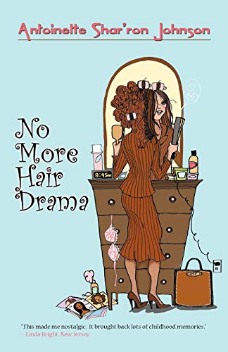 Beispielbild fr No More Hair Drama zum Verkauf von Chiron Media