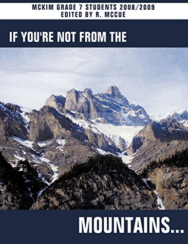 Stock image for If You're Not from the Mountains. for sale by Chiron Media