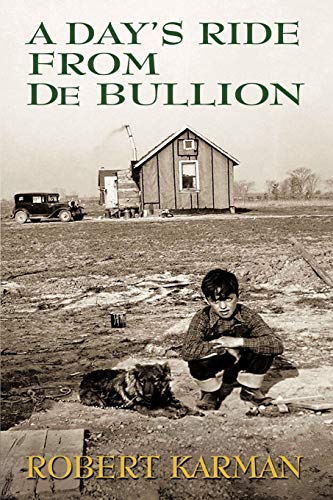 A Day\\'s Ride from de Bullio - Robert Karman, Karman