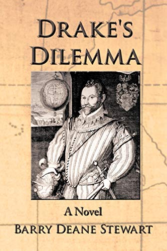 Beispielbild fr Drake's Dilemma: A Novel zum Verkauf von COLLINS BOOKS