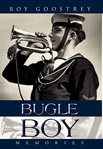 Bugle Boy : Memories - Goostrey Roy Goostrey