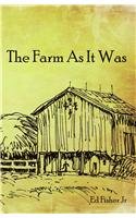 The Farm As It Was (9781426917035) by Fisher, Richard