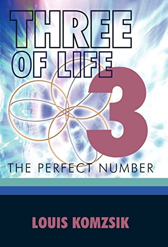 Beispielbild fr Three of Life: The Perfect Number zum Verkauf von HPB-Red