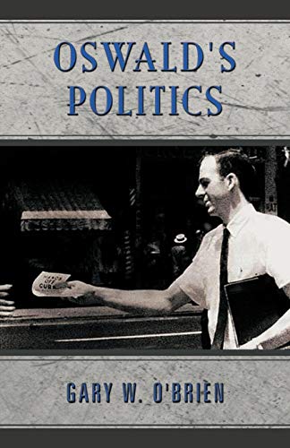 Stock image for Oswald's Politics for sale by PBShop.store US