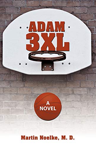 Stock image for Adam 3XL A Novel for sale by PBShop.store US